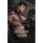 The Hollow Gods - Paperback