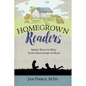 Homegrown Readers: Simple Ways To Help Your Child Learn to Read - Paperback