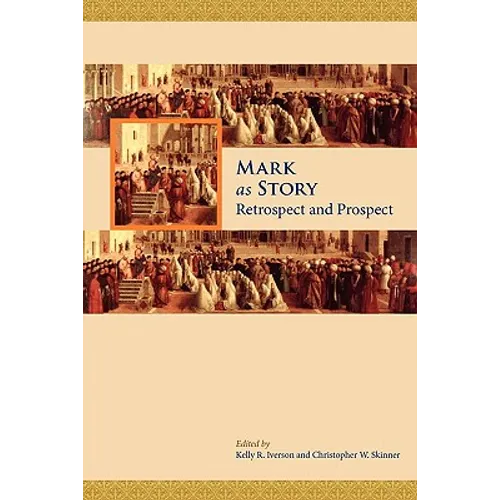 Mark as Story: Retrospect and Prospect - Paperback