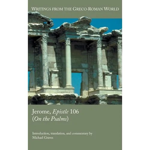 Jerome, Epistle 106 (On the Psalms) - Hardcover