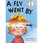 A Fly Went by - Hardcover