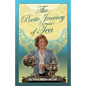 The Poetic Journey of Tea: A Guide to the Art of Tea Entertaining, Tea Recipes, Tea Etiquette and Tea Garden Poetry - Paperback