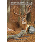 Trophies of Grace - Paperback