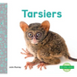 Tarsiers - Library Binding