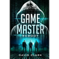 Game Master: Reboot (Game Master Book Three) - Paperback