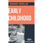 Early Childhood - Hardcover