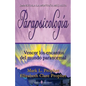 Parapsicologia: Vencer los encantos del mundo paranormal - Paperback
