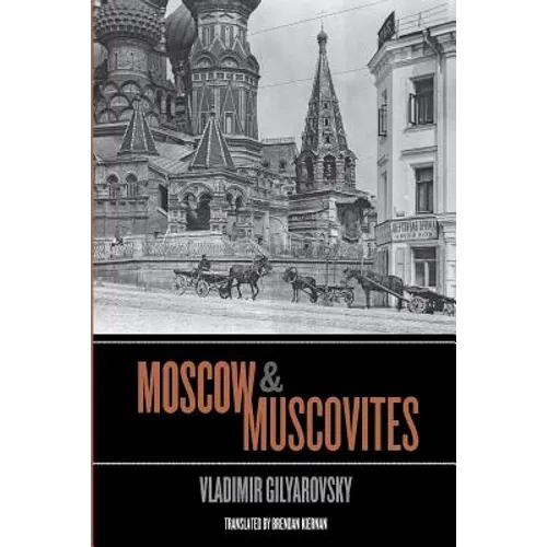 Moscow and Muscovites - Paperback