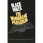 Black Holes: The Membrane Paradigm - Paperback