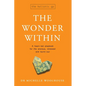 The Wonder Within: A heart-led playbook for the anxious, stressed and burnt-out - Paperback
