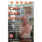 Chu Gar Skills: Yang Clan and Huizhou Hakka Mantis - Hardcover