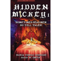 Hidden Mickey 1: Sometimes Dead Men DO Tell Tales! - Paperback