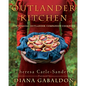Outlander Kitchen: The Official Outlander Companion Cookbook - Hardcover