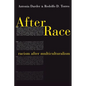 After Race: Racism After Multiculturalism - Paperback