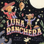 Luna Ranchera - Hardcover