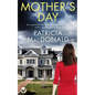 MOTHER'S DAY an unputdownable psychological thriller with a breathtaking twist - Paperback