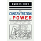The Concentration of Power - Paperback
