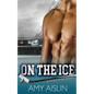 On the Ice - Paperback