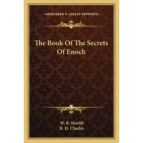The Book Of The Secrets Of Enoch - Paperback