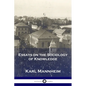 Essays on the Sociology of Knowledge - Paperback