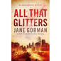 All That Glitters: Book 3 in the Adam Kaminski Mystery Series - Paperback