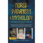 Norse Paganism & Mythology ultimate collection ( 3: 1) - Paperback