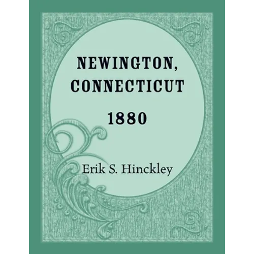 Newington, Connecticut 1880 - Paperback