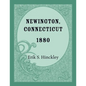 Newington, Connecticut 1880 - Paperback