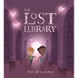 The Lost Library - Hardcover