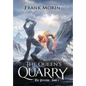 The Queen's Quarry - Hardcover