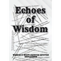 Echoes of Wisdom: World's Most Famous Quotes Explained - Paperback