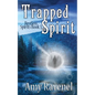 Trapped Spirit - Paperback