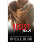 Resist Me - Paperback