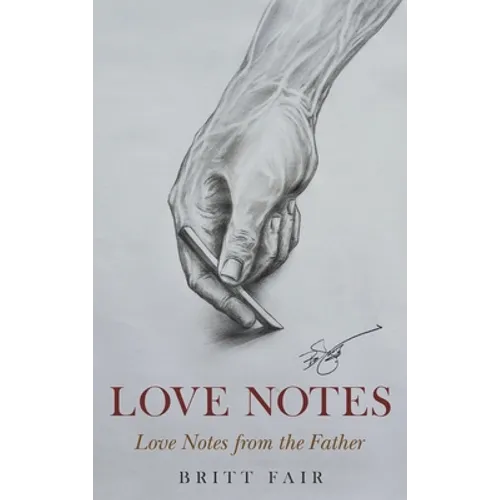 Love Notes: Love Notes from the Father - Hardcover