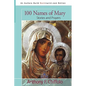100 Names of Mary: Stories and Prayers - Paperback