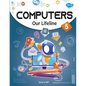 Computers Our Lifeline -5 - Paperback
