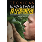 Técnicas Evasivas de Supervivencia en la Naturaleza: Cómo Sobrevivir en la Naturaleza Evadiendo a tus Captores - Paperback