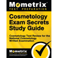 Cosmetology Exam Secrets Study Guide: Cosmetology Test Review for the National Cosmetology Written Examination - Paperback