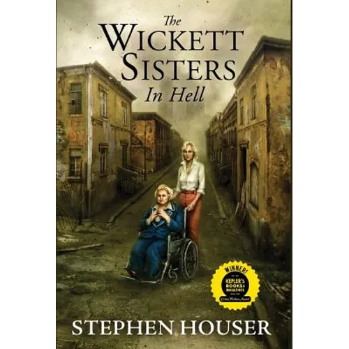 The Wickett Sisters in Hell - Hardcover