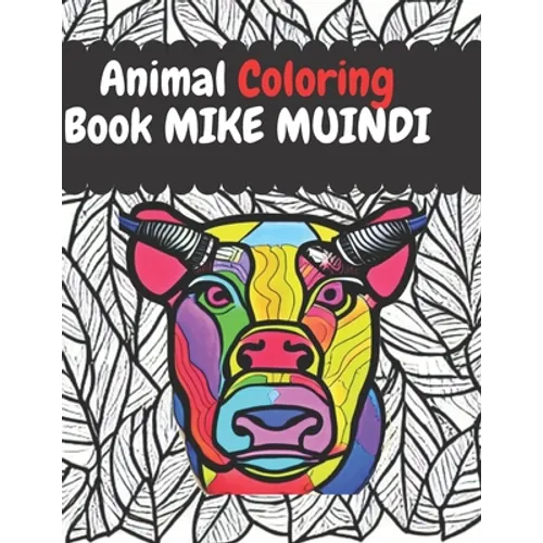 Animal Coloring Book: For Both Adults & Kids - Paperback