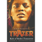Trazer: Kids of Stolen Tomorrow - Paperback