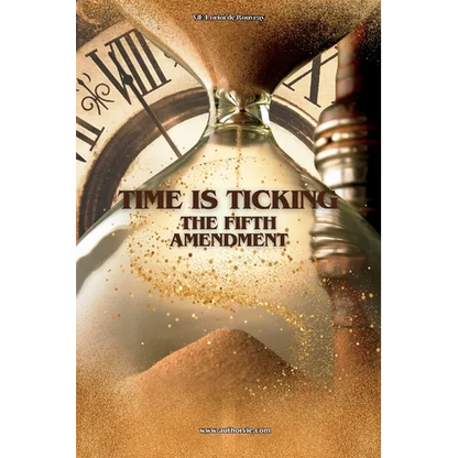 Time Is Ticking: The Fifth Amendment - Paperback