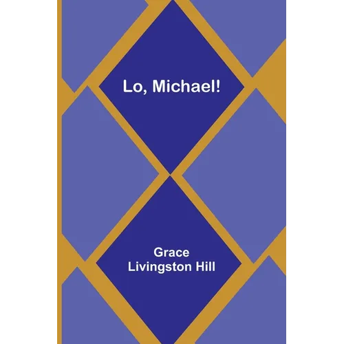 Lo, Michael! - Paperback