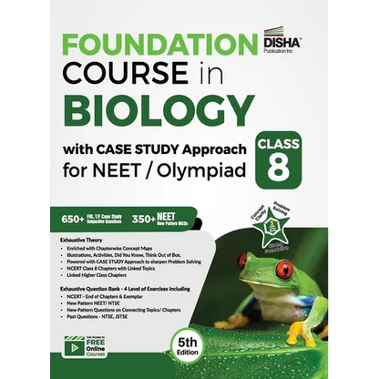Foundation Course in Biology with Case Study Approach for NEET/ Olympiad Class 8 - 5th Edition - Paperback
