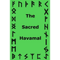 The Sacred Havamal - Paperback