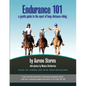 Endurance 101: a gentle guide to the sport of long-distance riding - Paperback