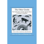 The Other Greeks: The Family Farm and the Agrarian Roots of Western Civilization - Paperback
