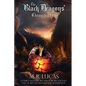 The Black Dragons' Chronicles III: A Family Saga, Sword and Sorcery Fantasy Tale of Reconciliation and Redemption - Paperback