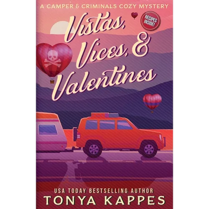 Vistas, Vices, & Valentines - Paperback