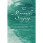 The Mermaids Singing - Paperback